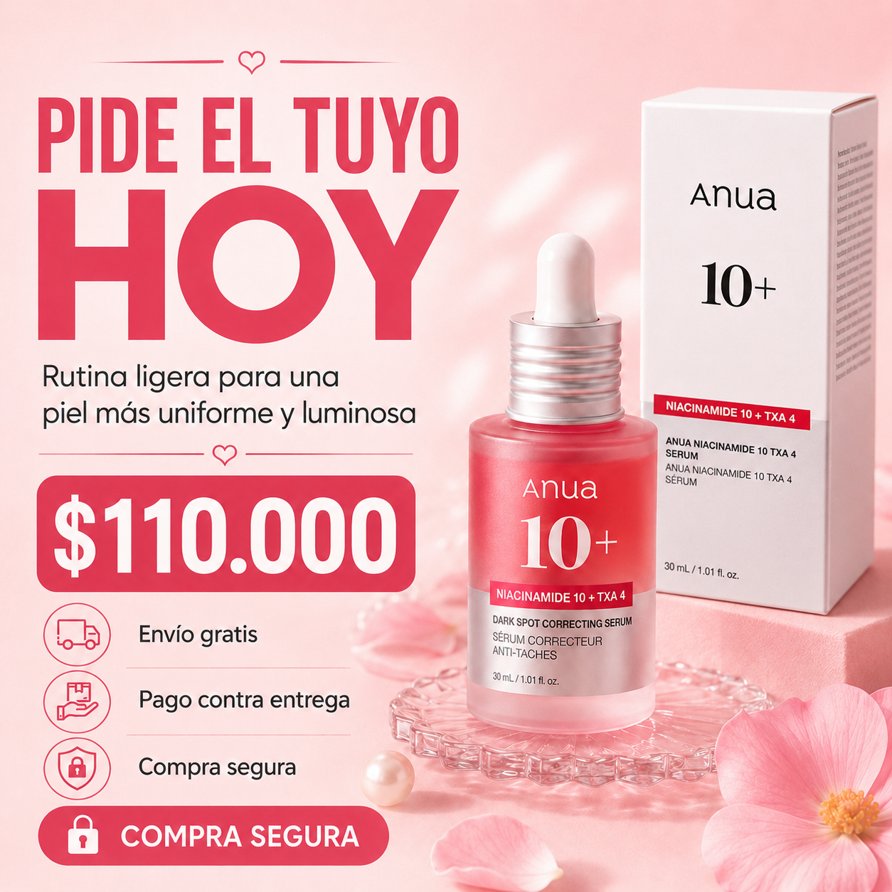 Pide tu serum Anua hoy: rutina ligera para una piel mas uniforme y luminosa.